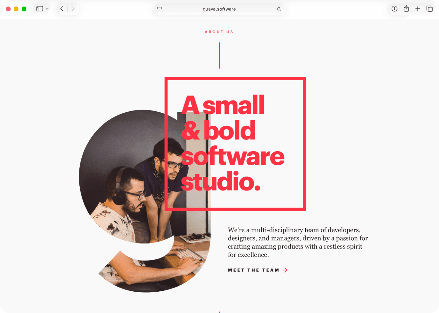 The Guava software studio website — an “About us” hero with the red headline “A small & bold software studio.” beside a circular photo of the team at work.
