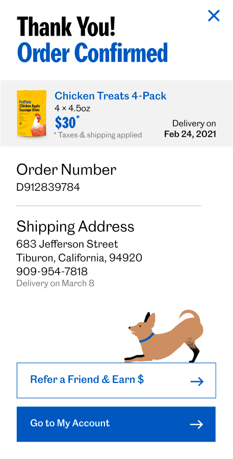 The “Thank You — Order Confirmed” step — the order number, delivery date, and shipping address, with “Refer a Friend” and “Go to My Account” actions.