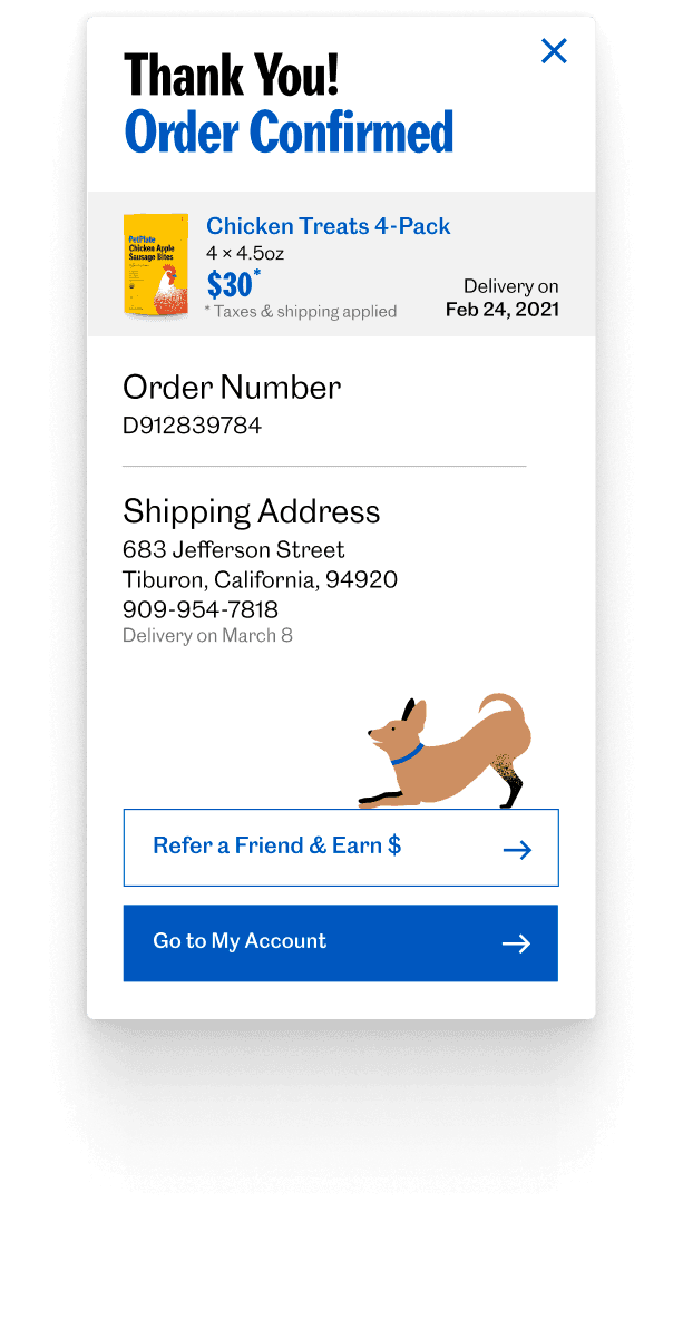 The “Thank You — Order Confirmed” step — the order number, delivery date, and shipping address, with “Refer a Friend” and “Go to My Account” actions.